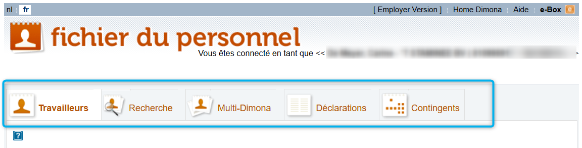 Workforce Register (fichier du personnel)  Screenshot called Workforce Register (fichier du personnel) focusing on the tabs giving access to: Workers (Travailleurs), Search (Recherche), Multi-dimona, Declarations (Déclarations), Quota (Contingents).