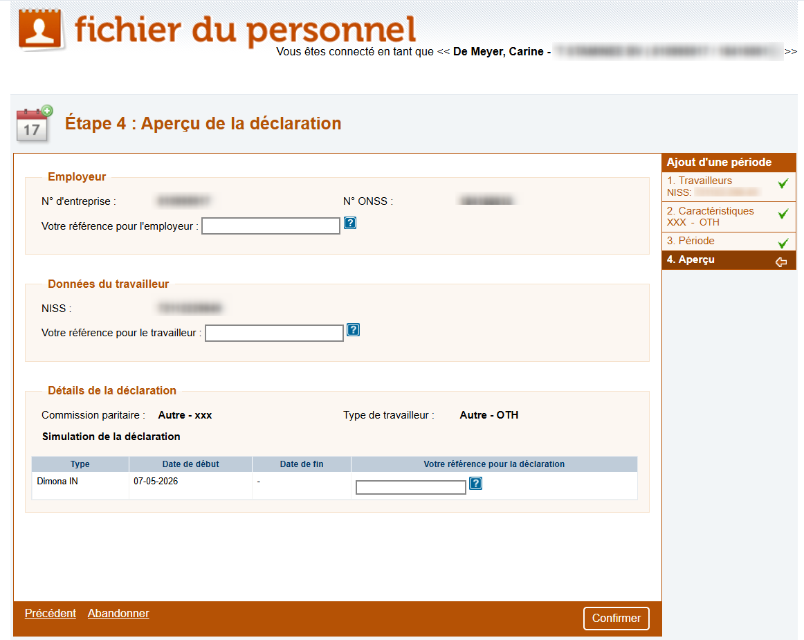 Workforce Register (Fichier du personnel) - Overview of the declaration Dimona IN  Screenshot showing all fileds that have been filled out by the declarant for a Dimona IN (Aperçu de la déclaration). 