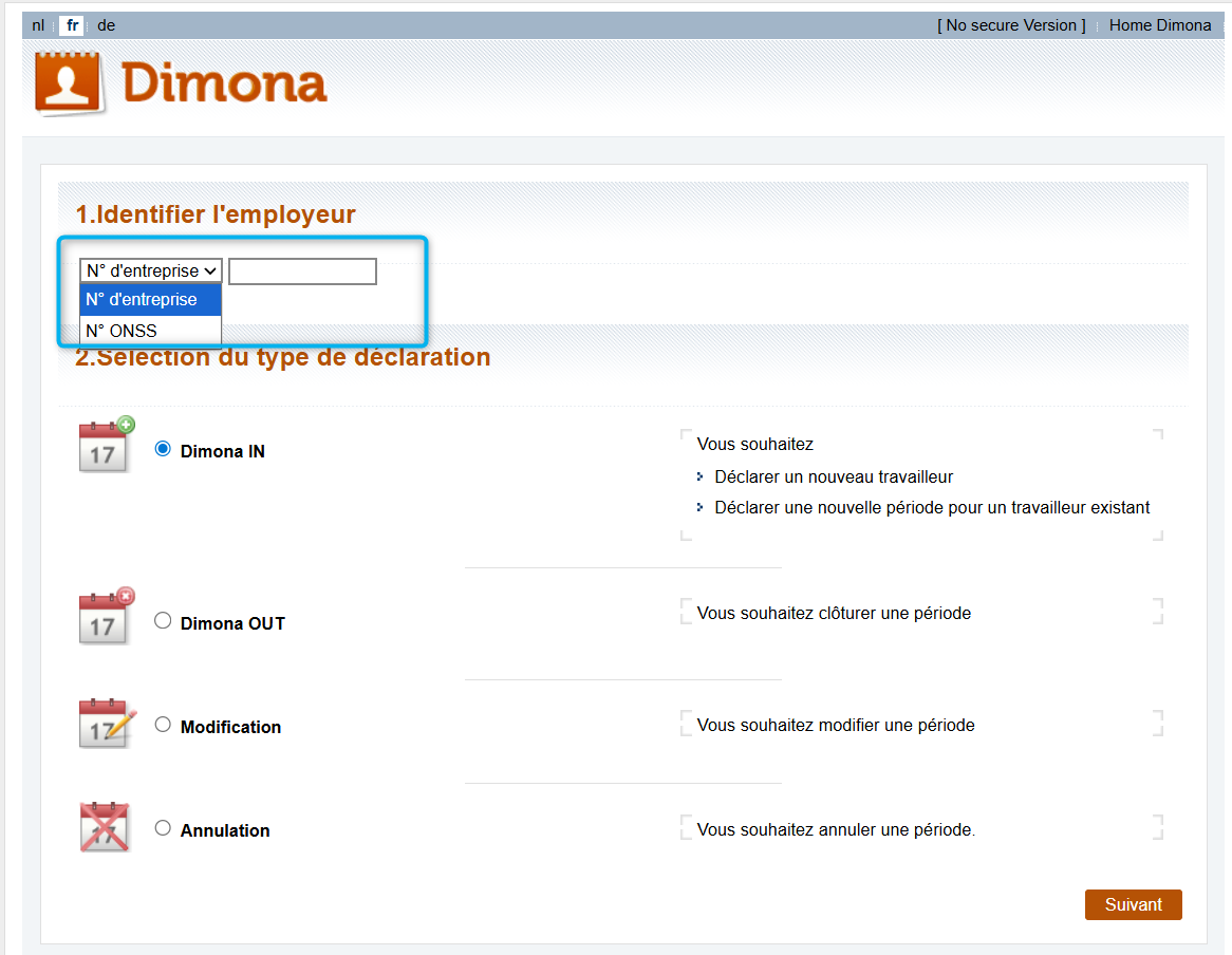 Dimona - Identify the employer. Screenshot of the first screen a user sees after clicking the button giving access to the non-secured version of Dimona on the Social security enterprise portal. The screen highlights the first step to be taken by the employer, more specifically, to 'Identify the employer'.