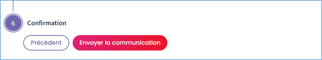 Screenshot to confirm. Button on the left to return to previeous page. Button on the right in red to send the communication.