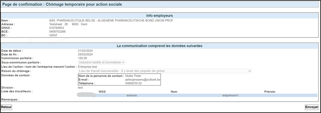 Screenshot showing relevant data. Possibility to return to previous page and to send the communication.  