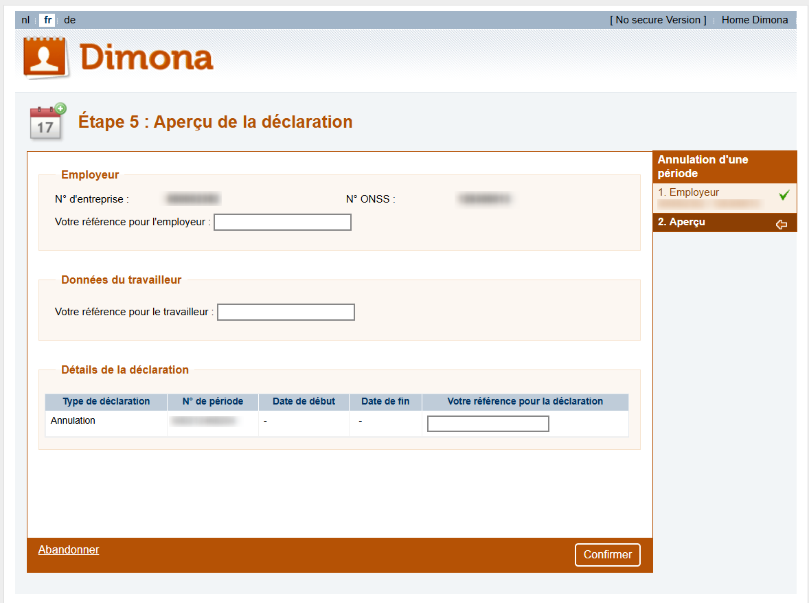 Dimona Cancellation - Overview. Screenshot of the screen of the Dimona Cancellation declaration where the employer sees an overview of the date entered.