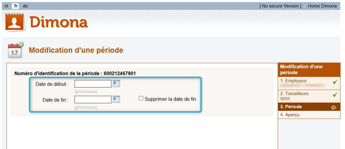Dimona OUT - Modifying a period. Screenshot of the screen of the Dimona Modification declaration where the employer modifies the starting and/or ending date of the working period.